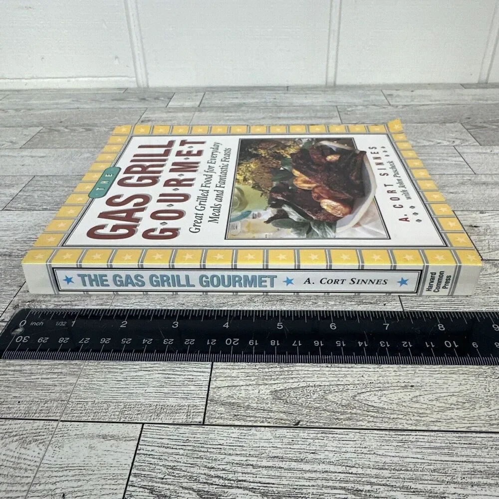Gas Grill Gourmet Great Grilled Food for‎ Everyday Meals or Feasts - Sinnes - PB